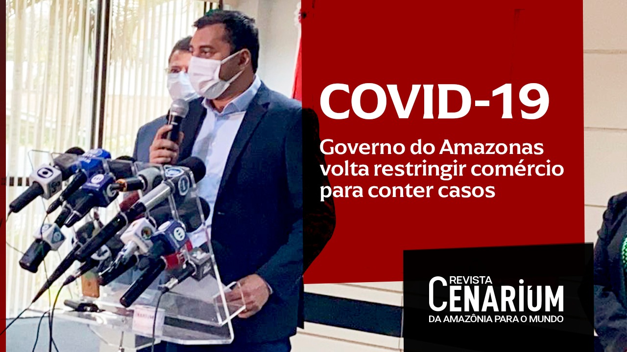Decreto impõe novas regras para abertura de estabelecimentos ‘não essenciais’ no Amazonas
