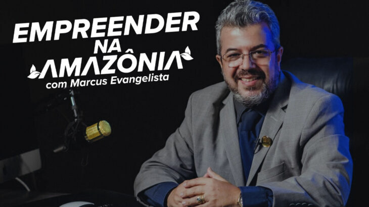 Empreender na Amazônia: Marcus Evangelista recebe Marcelo Demasi, do Grupo Demasi