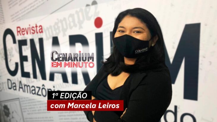 Acompanhe os destaques do ‘Cenarium em Minuto’ desta quarta-feira, 14