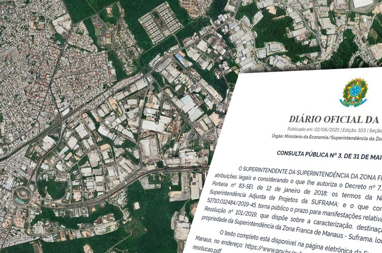 Suframa abre Consulta Pública para reformular resolução sobre lotes no Distrito Industrial