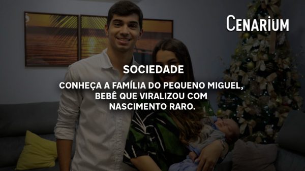 Conheça a família do pequeno Miguel, bebê que viralizou com nascimento raro