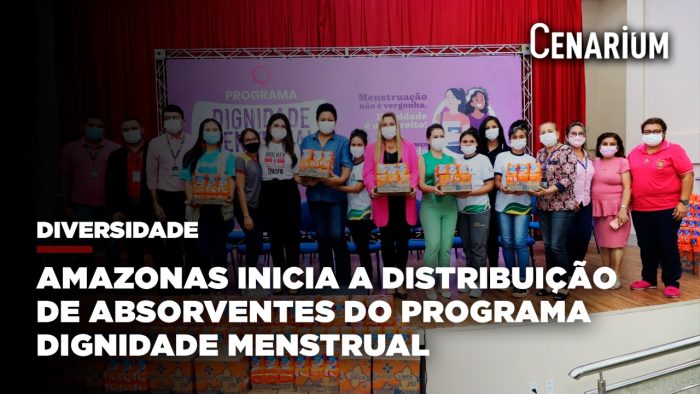 Amazonas inicia a distribuição de absorventes do programa ‘Dignidade Menstrual’