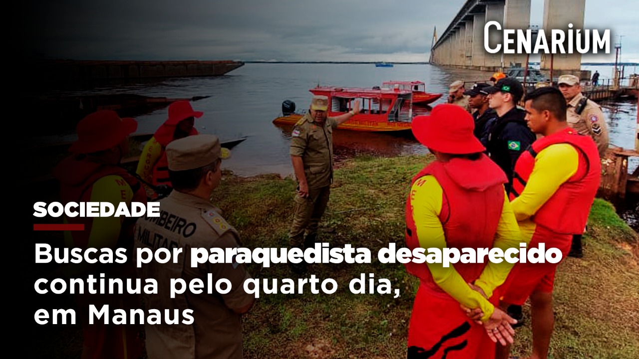 Buscas por paraquedista desaparecido continua pelo quarto dia, em Manaus