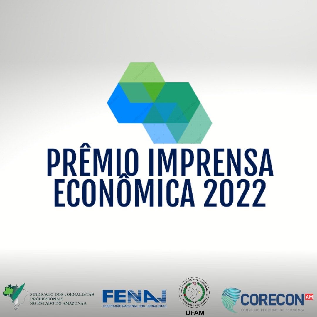 Prêmio Imprensa Econômica 2022: inscrições vão até o dia 30 de julho