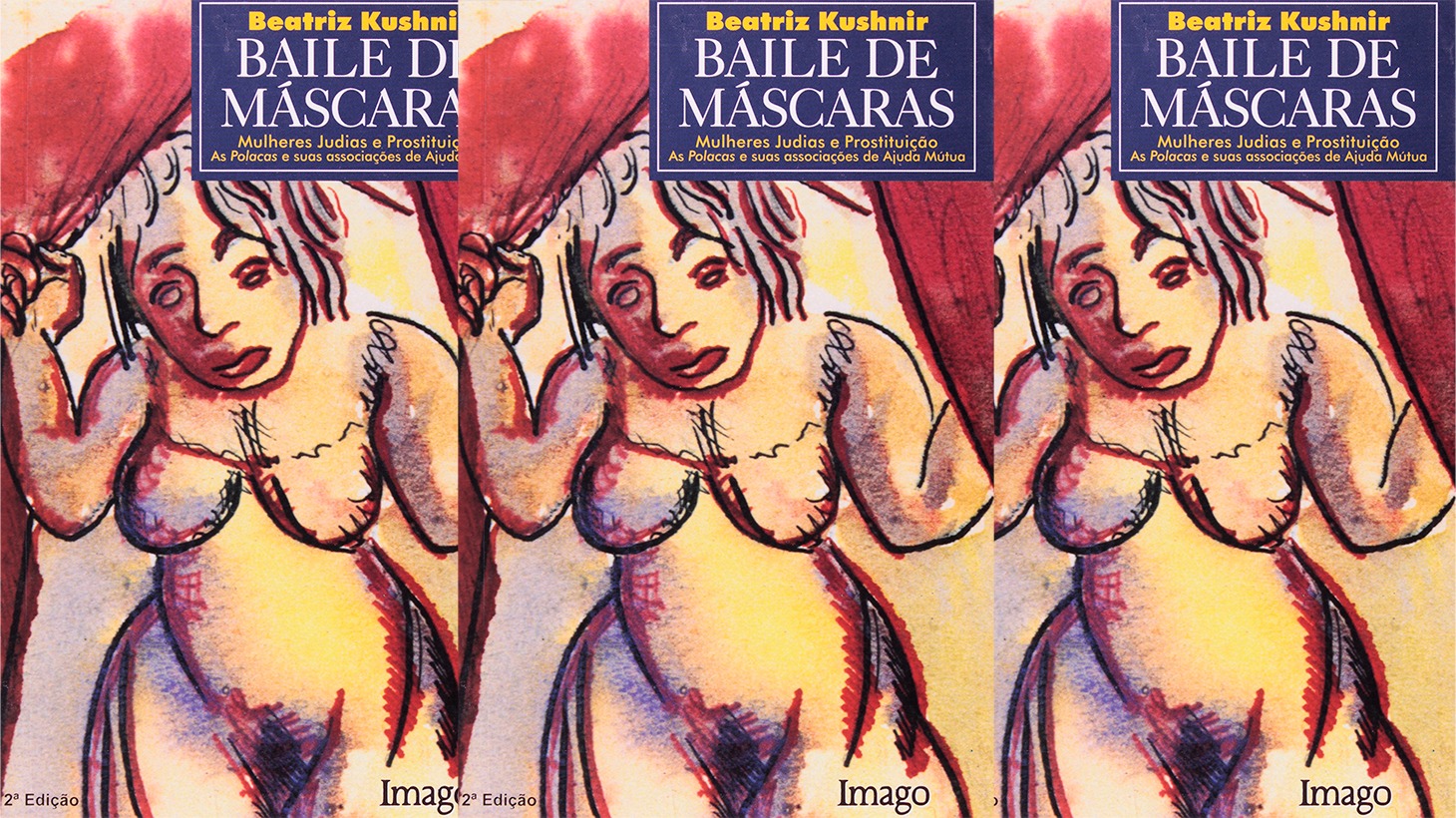Em meio à prostituição: rede de solidariedade, proteção e identidade das judias ‘polacas’