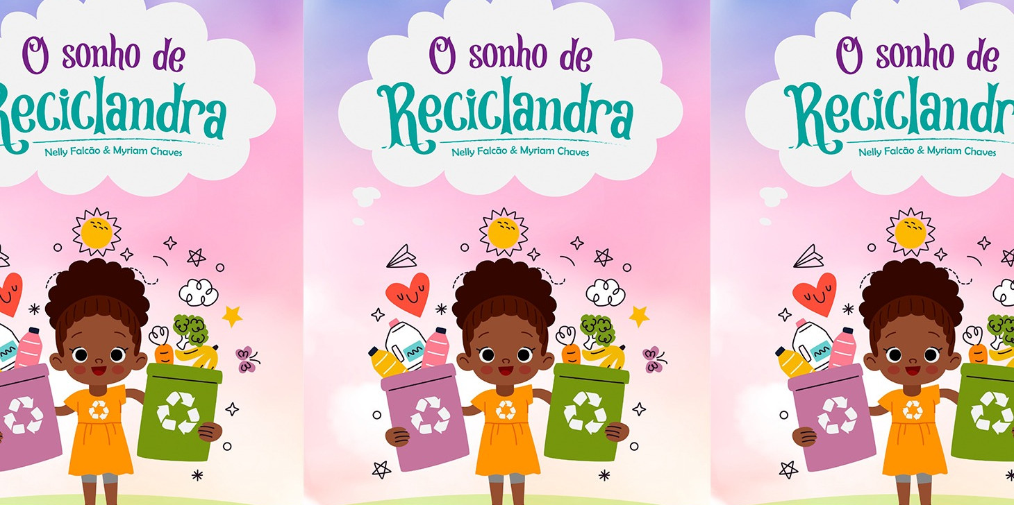 Obra infantil, ‘O Sonho de Reciclandra’ educa para um meio ambiente melhor