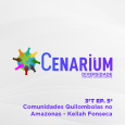 3ªT – 5°EP – Cenarium Diversidade – Comunidades Quilombolas no Amazonas – Keilah Fonseca