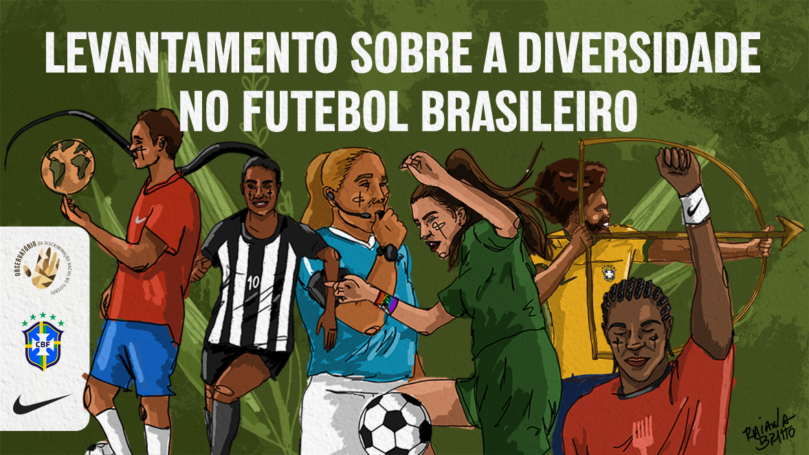 Prática discriminatória resulta em levantamento sobre diversidade no futebol brasileiro