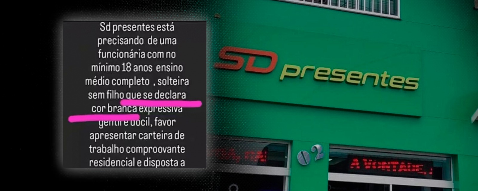 Bahia: loja gera revolta ao exigir funcionária branca e sem filhos em anúncio