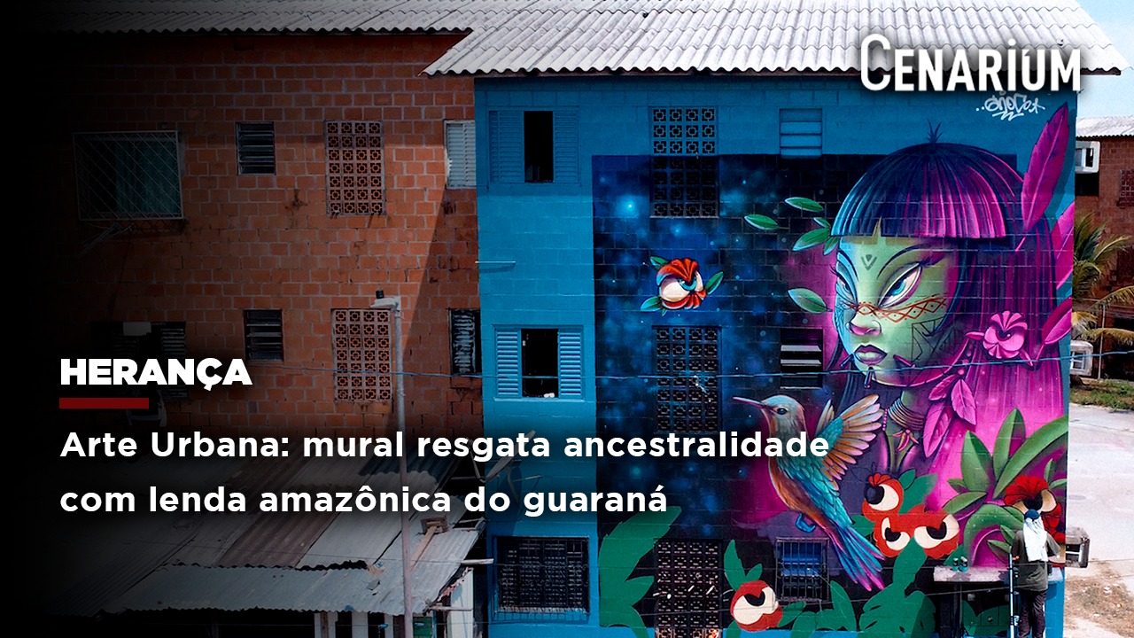 Arte Urbana: mural resgata ancestralidade com lenda amazônica do guaraná