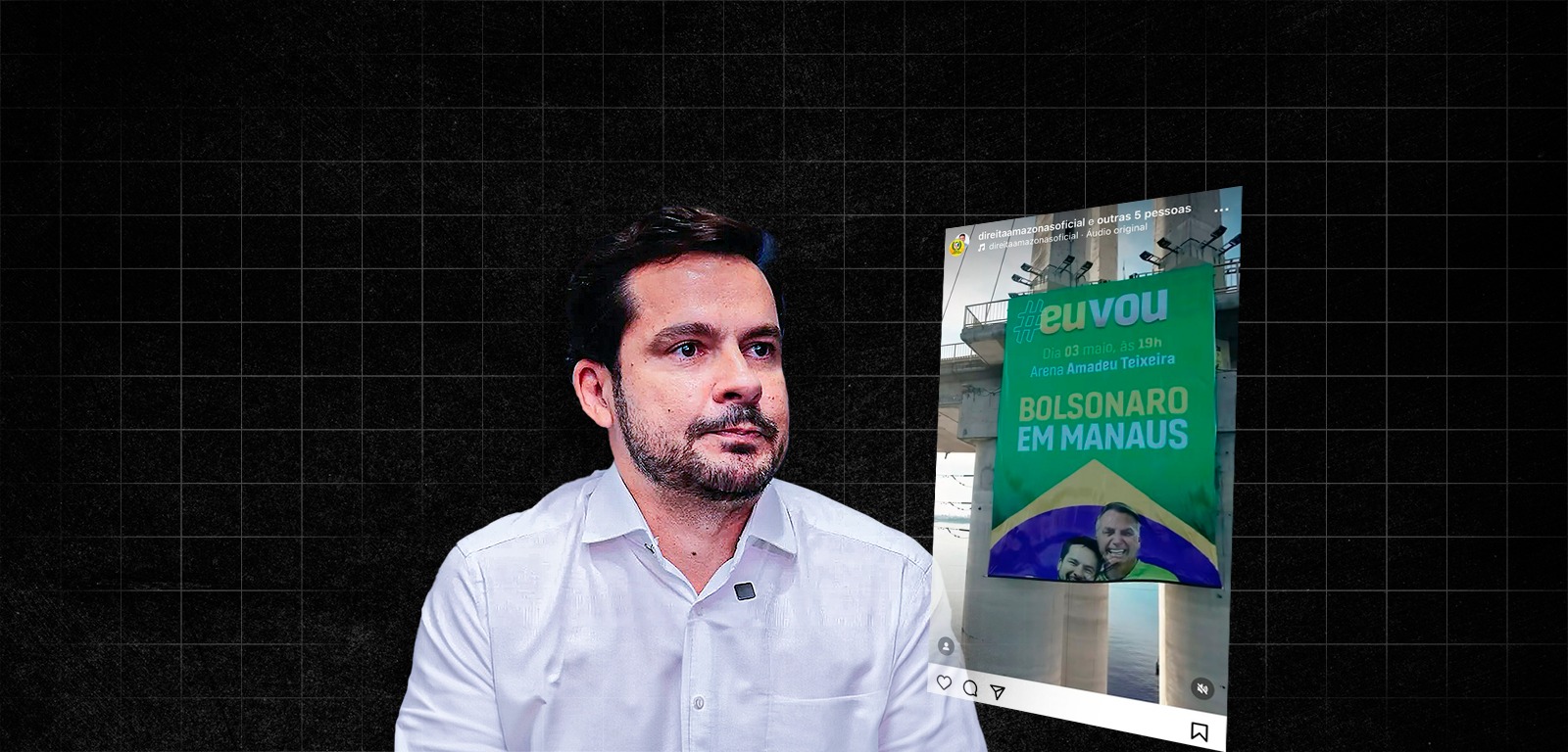 Justiça Eleitoral multa Alberto Neto por propaganda antecipada na Ponte Rio Negro