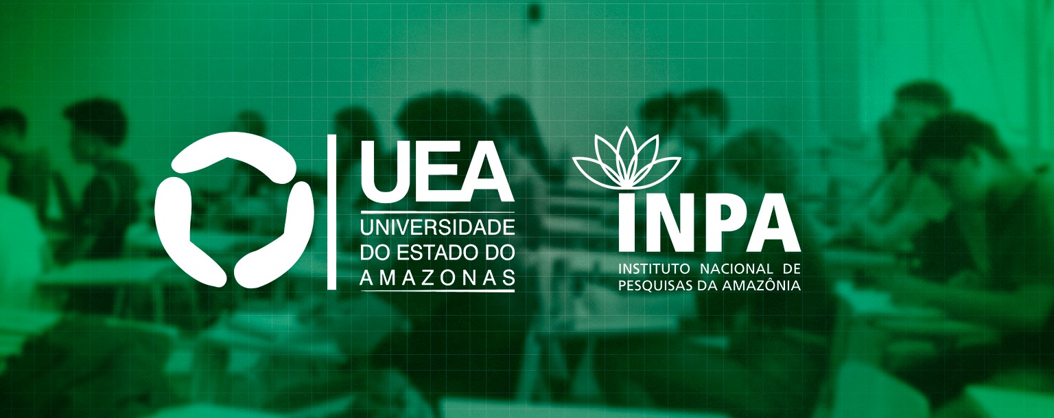 UEA e Inpa lançam editais para mestrado e doutorado em Clima e Ambiente