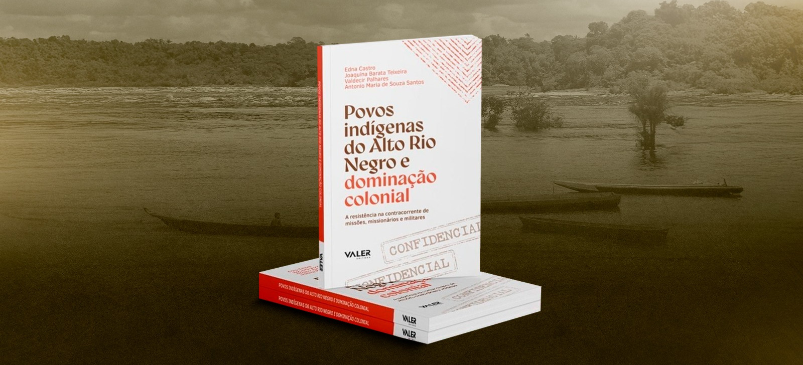 Livro narra luta dos povos do Rio Negro contra dominação colonial