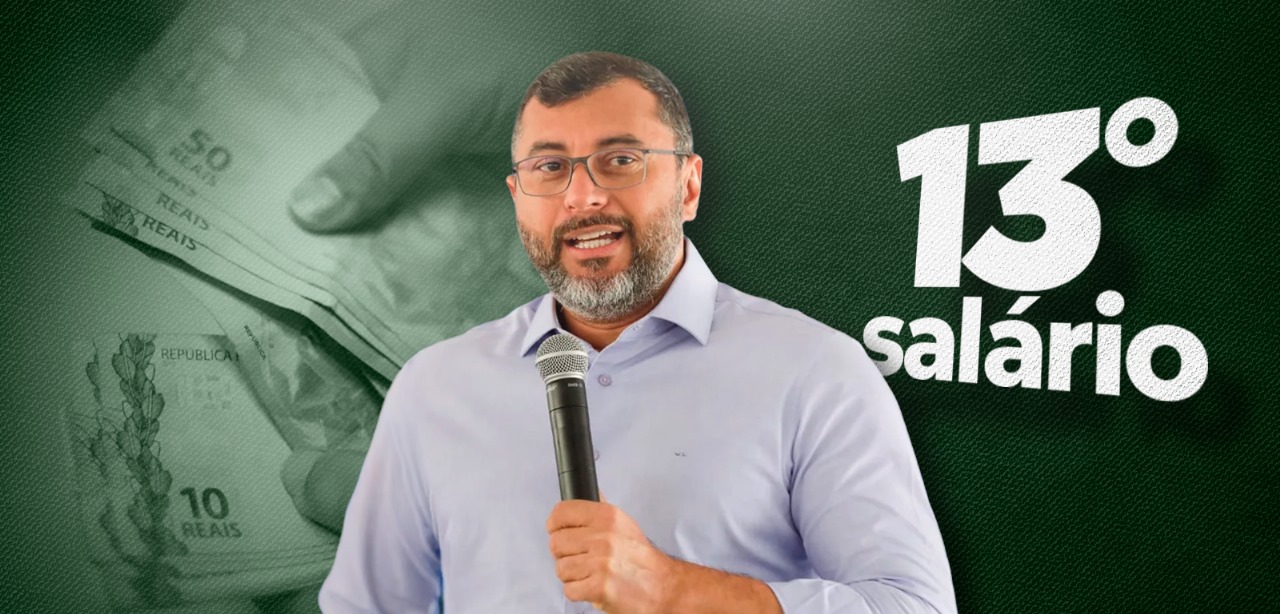 Governo do AM paga primeira parcela do 13º salário dos servidores públicos estaduais