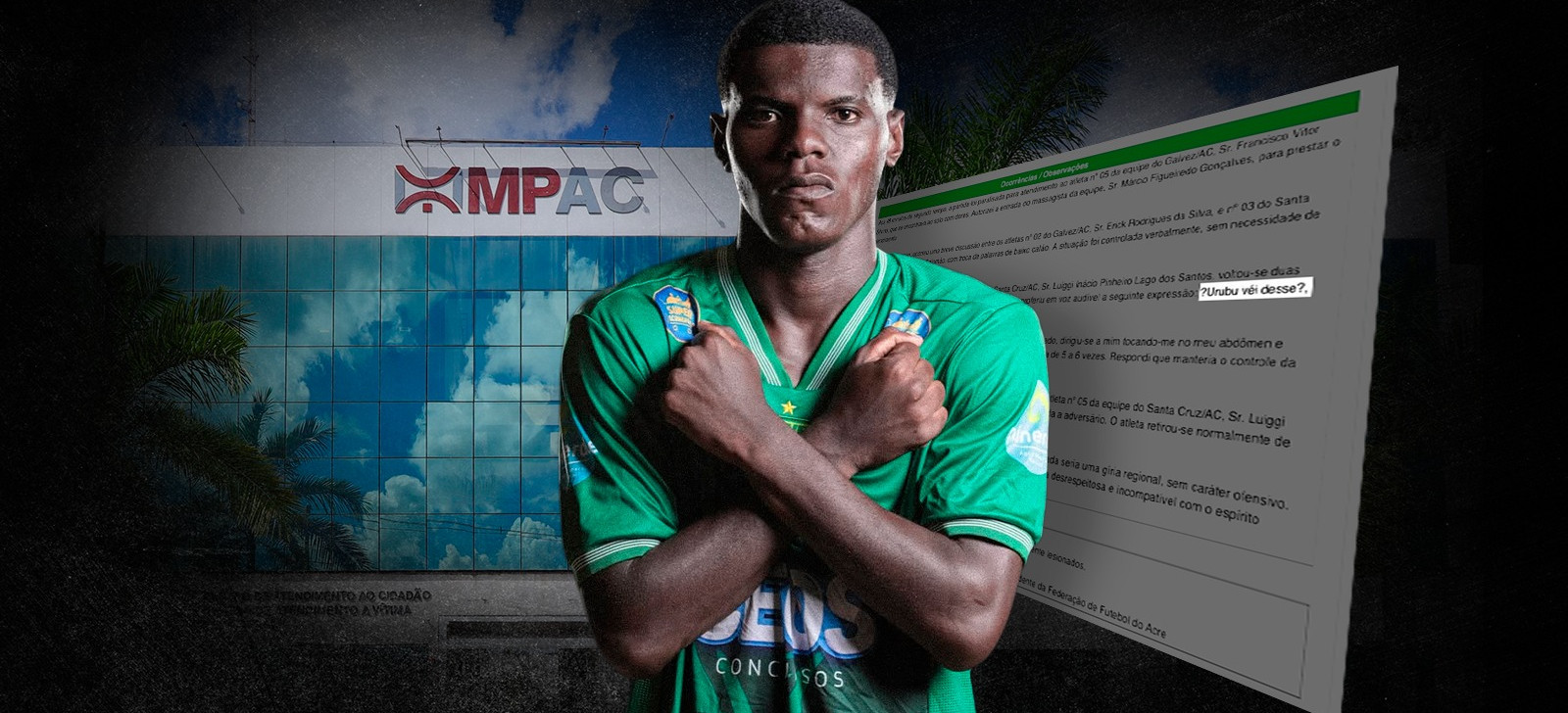 MP investiga suspeita de racismo contra jogador de futebol no Acre