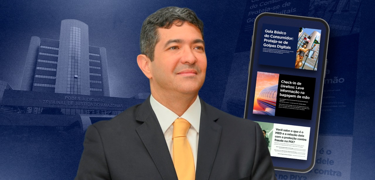 Juiz do Amazonas cria cartilhas para orientar consumidores sobre golpes e direitos
