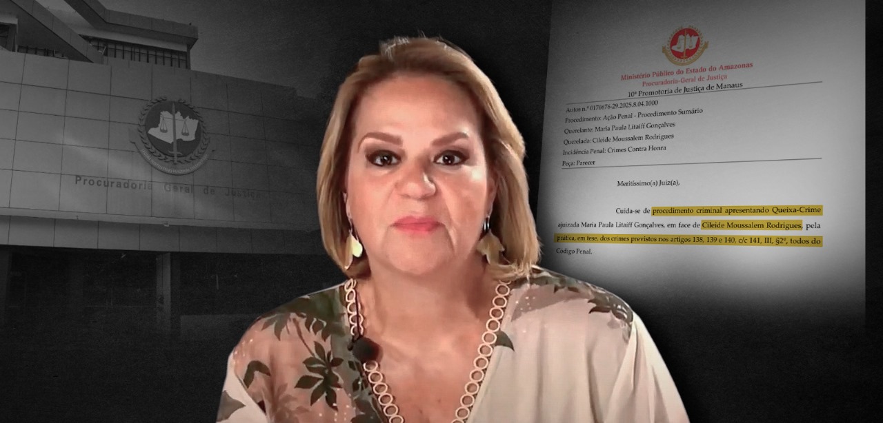 MP-AM dá parecer favorável à queixa-crime contra Cileide Moussallem