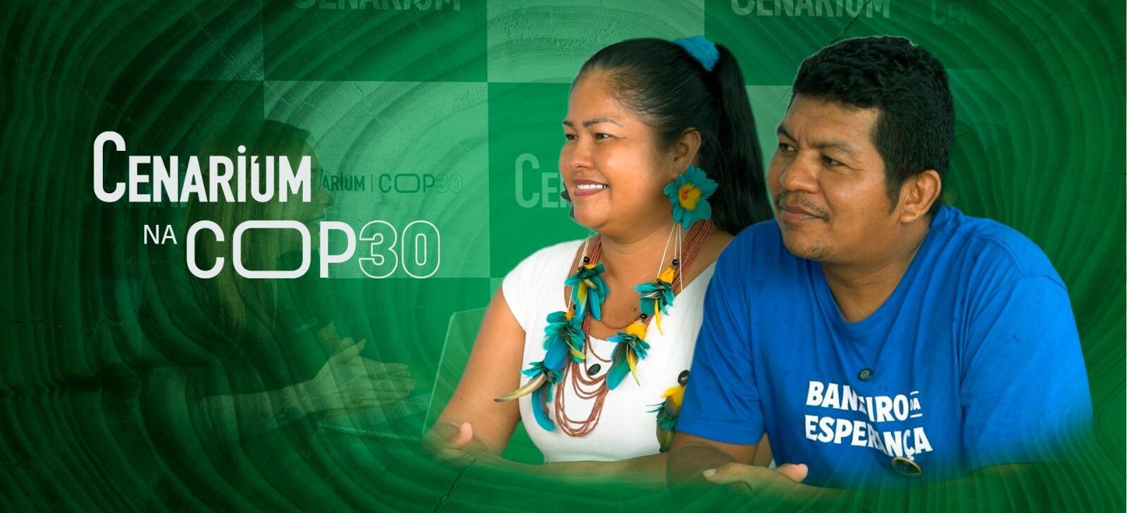 CENARIUM NA COP30 | O que entra em debate na conferência e a atuação de lideranças da Amazônia